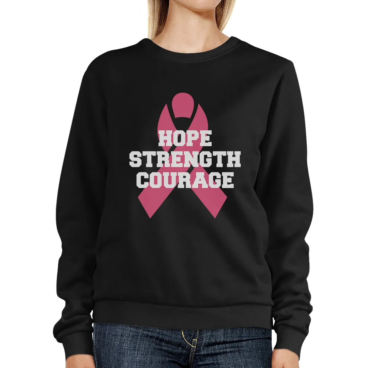 Hope Strength Courage Sweatshirt