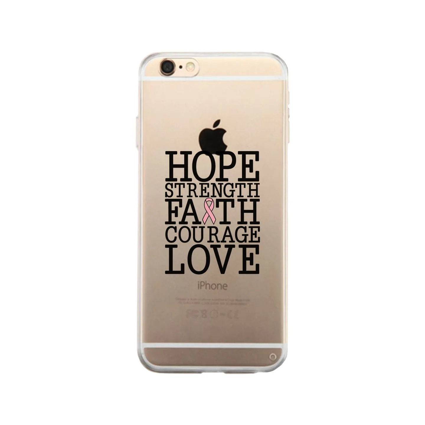 Hope Strength Faith Courage Love Breast Cancer Clear Phone Case