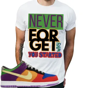 "Never forget why you started" T-shirt to Match Dunk Low SP Viotech's